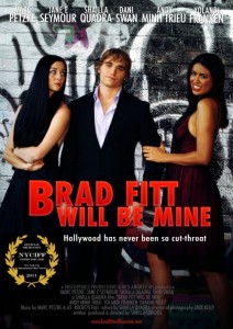 Brad Fitt Will Be Mine Film Poster